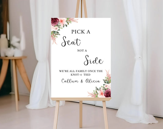 Elegance wedding decor - Pick a seat not a side sign 