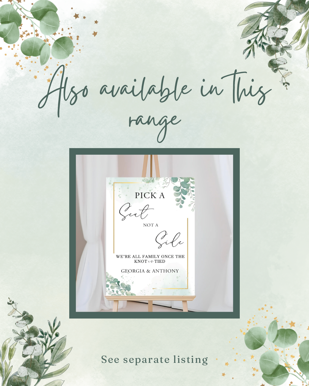 Wedding signs - Pick a seat not a side eucalyptus design 