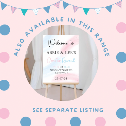 Gender reveal party welcome sign 