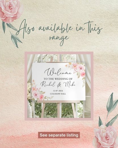 Pink rose wedding welcome sign 